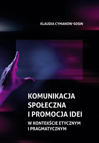 Komunikacja społeczna i promocja idei - okładka