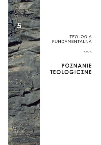 Poznanie teologiczne, Teologia Fundamentalna tom 5 • okładka