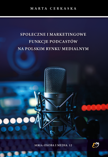 Społeczne i marketingowe funkcje podcastów • okładka