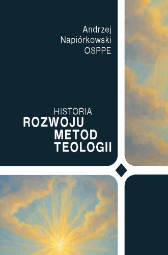 Historia rozwoju metod teologii • okładka